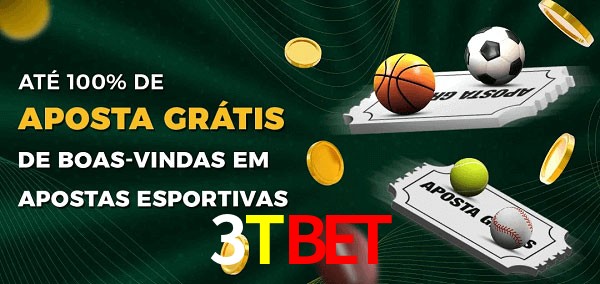 3TBET Ate 100% de Aposta Gratis